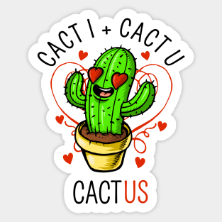 cact i cact u cact us Sticker